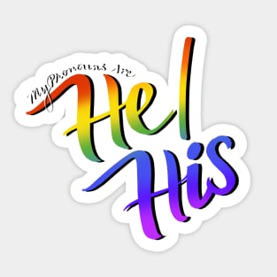 My Pronouns Are He/His (Rainbow Script) Sticker